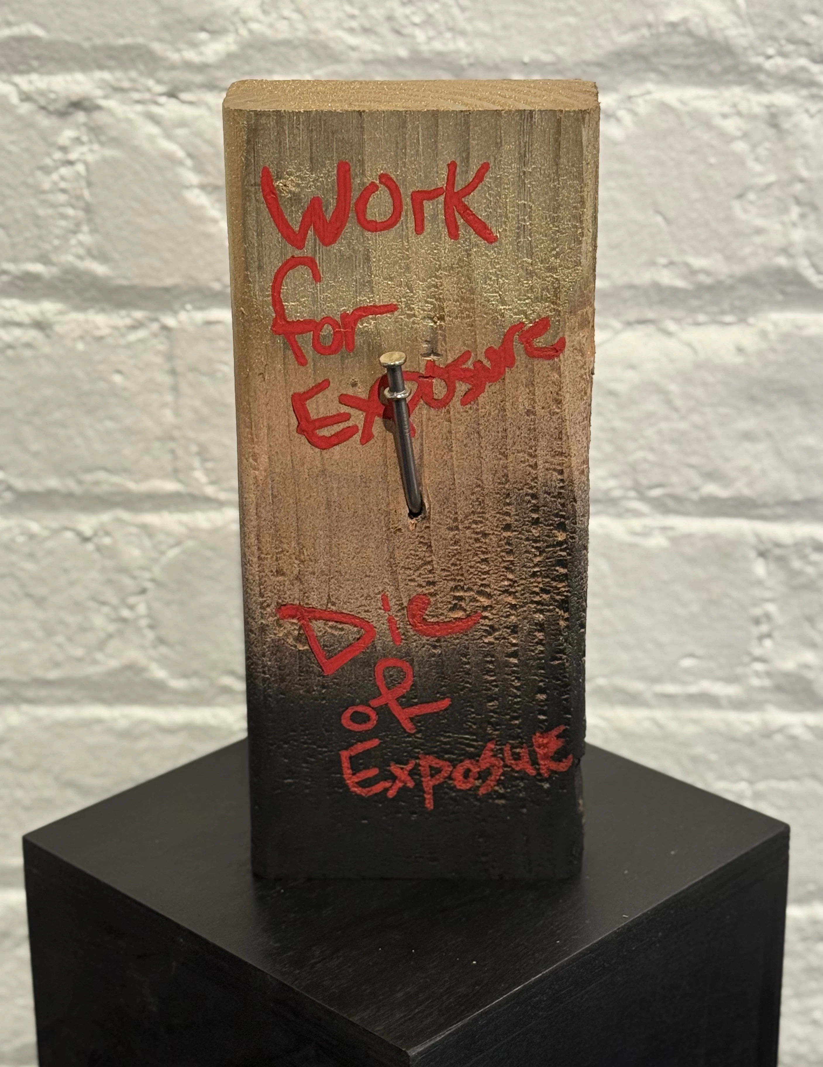 Shade Switch 2026071104: "Work for Exposure / Die of Exposure"