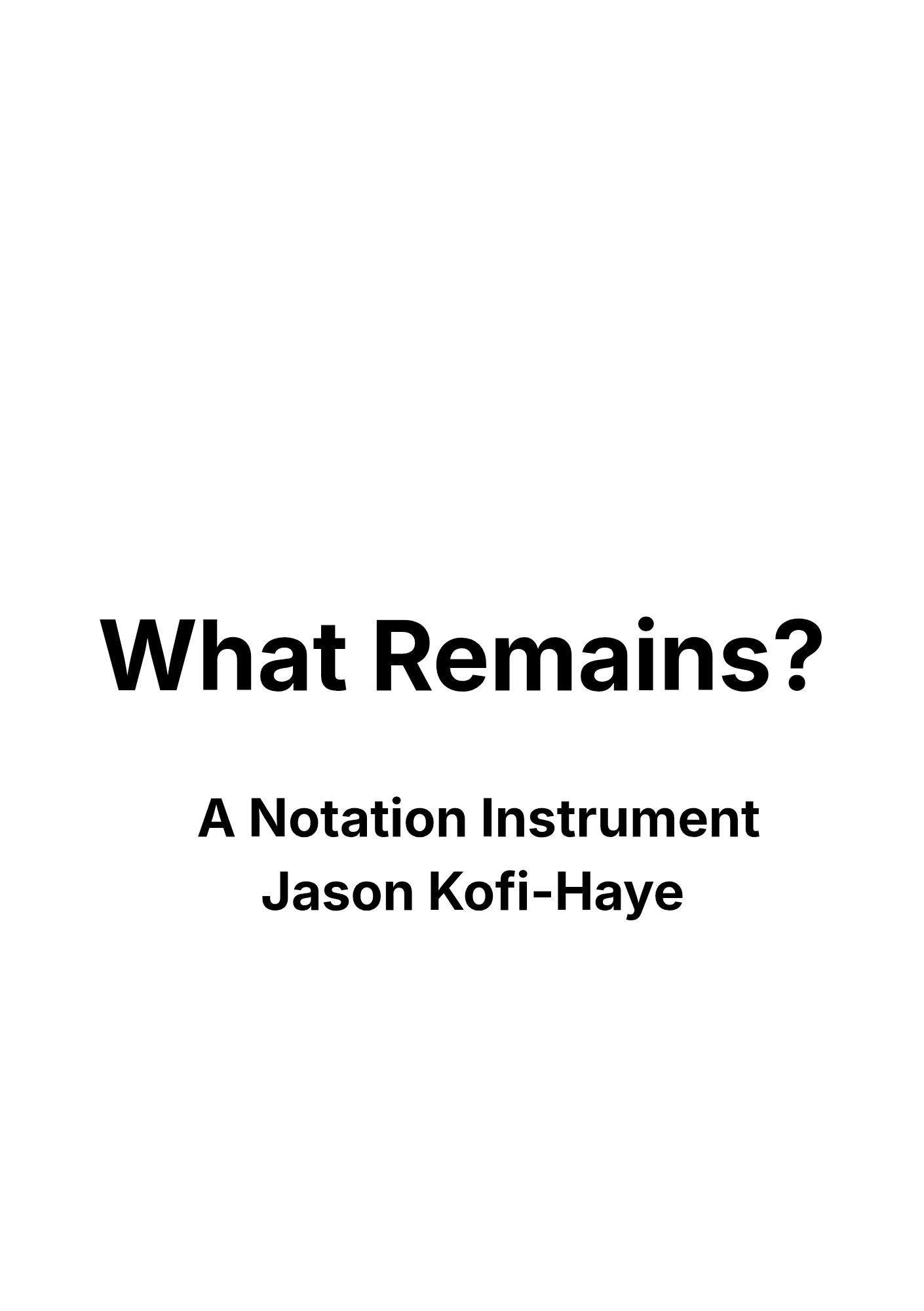 What Remains ?