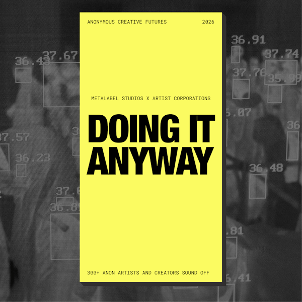 Anonymous Creative Futures 2026