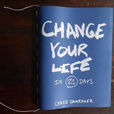 Change Your Life in 21 Days