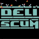 Deli Scum