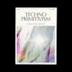 Techno Primitivism: Issue 01