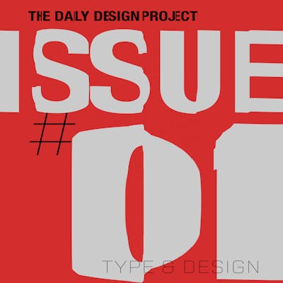 Daily Design Project Zine Issue 01