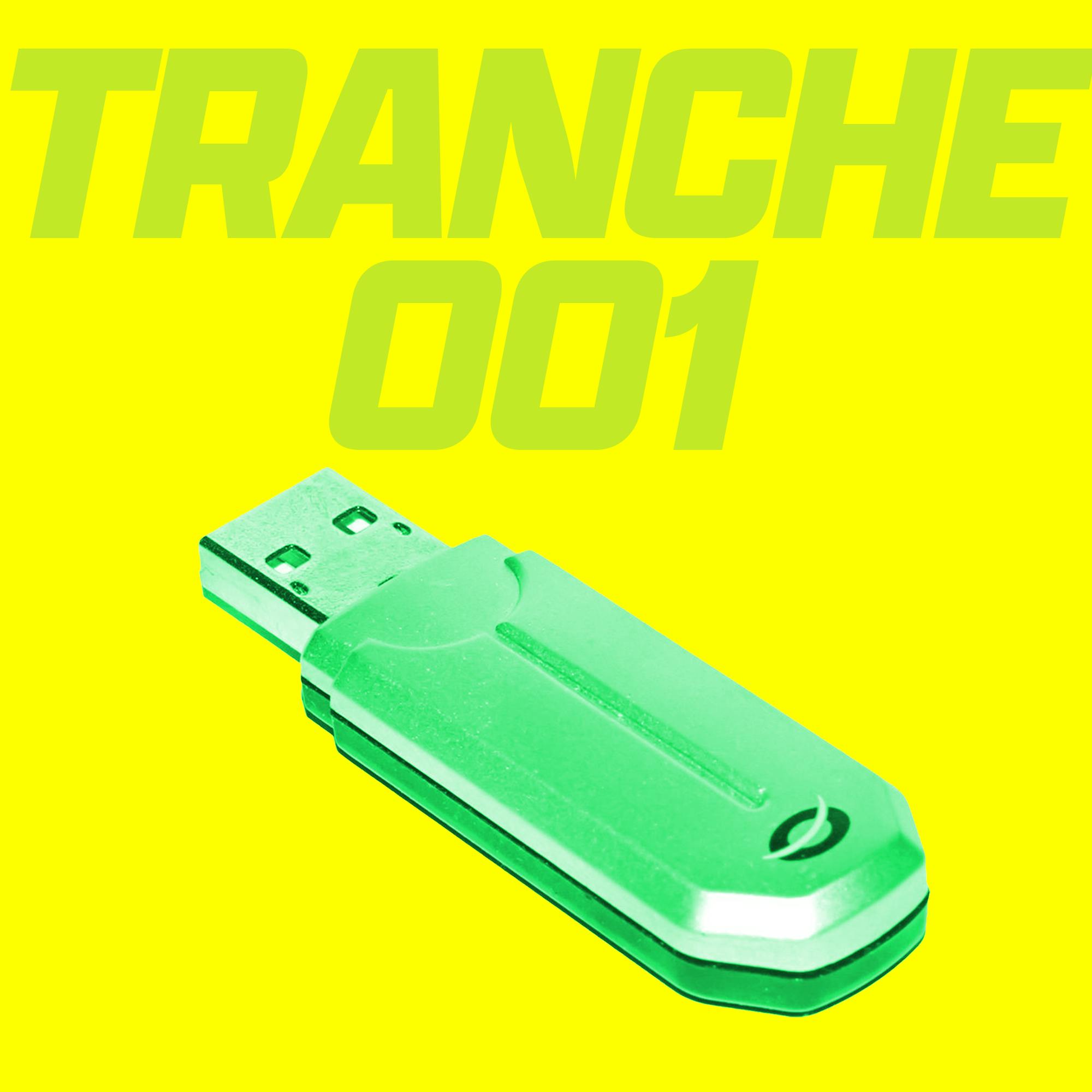 Tranche 001