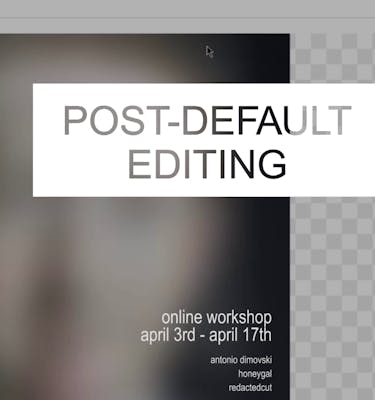 POST-DEFAULT EDITING
