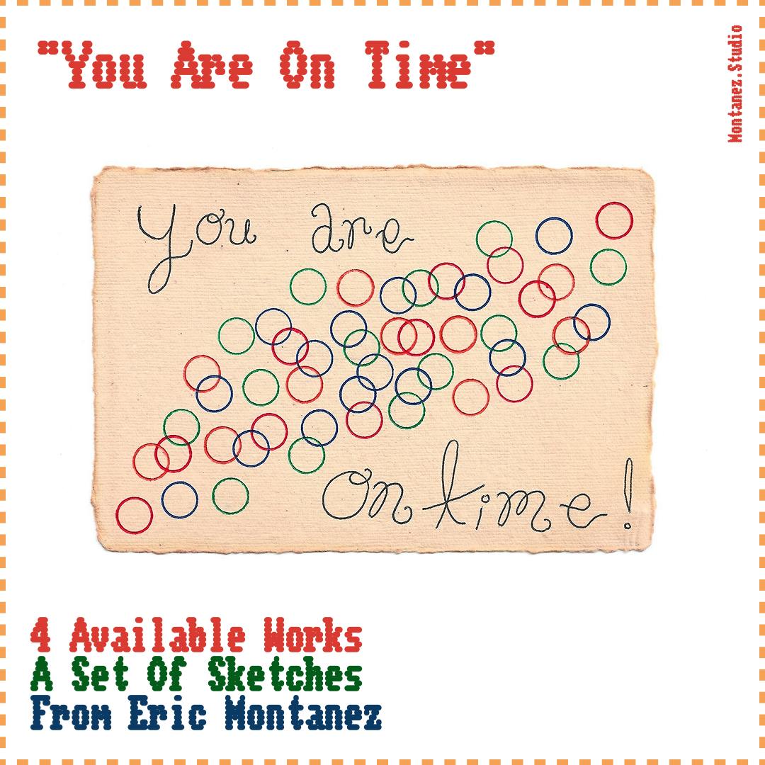 'You Are On Time' Sketches