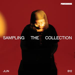 Powerhouse x Jlin – B12 – Sampling the Collection 