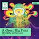 A Great Big Fuss (2025)