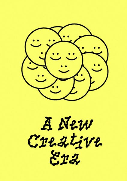 A New Creative Era