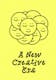 A New Creative Era