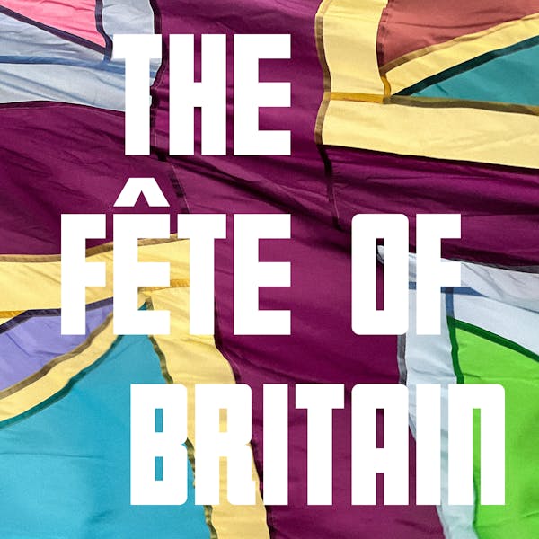 The Fête of Britain