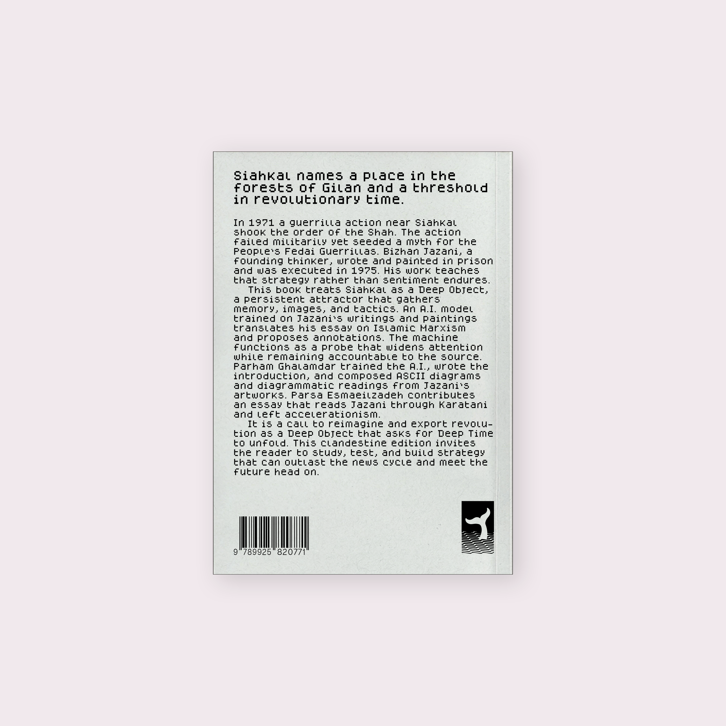 SIAHKAL 2.0 (2025) by Parham Ghalamdar (Ed.)