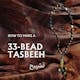 Tasbeeh Making Guide