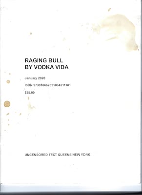 Raging Bull by Vodka Vida