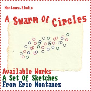'A Swarm of Circles' Sketches