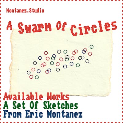 'A Swarm of Circles' Sketches