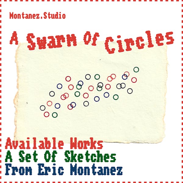 'A Swarm of Circles' Sketches