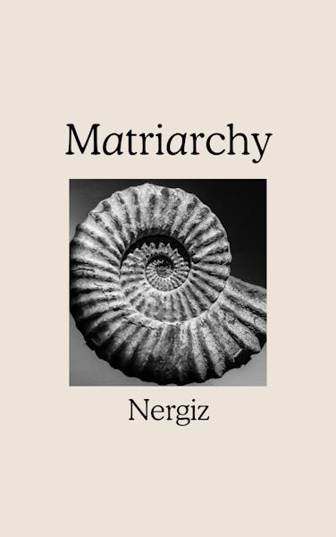 Matriarchy: A Community-Funded Book