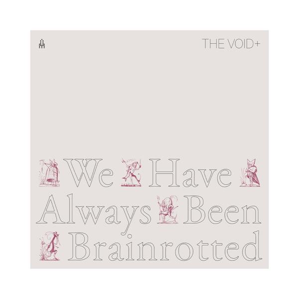 THE VOID+