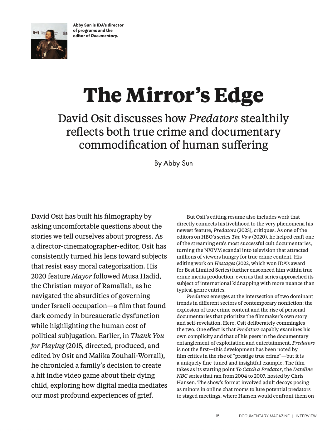 Excerpt from editor Abby Sun's interview with David Osit on Predators.