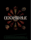 The Encircle Experiment