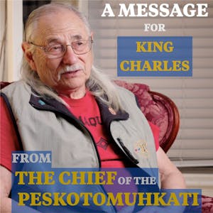Special Release: Message to the King of England from Chief Hugh Akagi