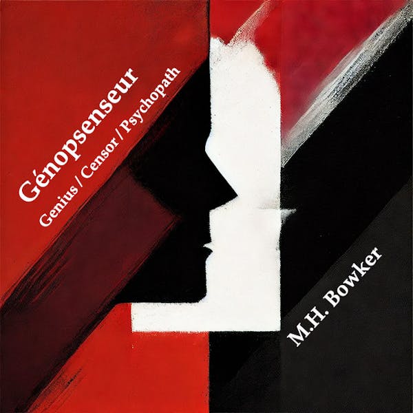 Génopsenseur: Genius / Censor / Psychopath
