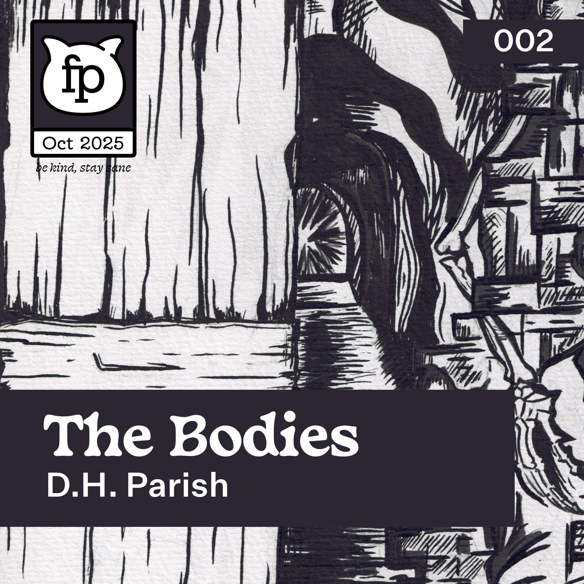 The Bodies by D.H. Parish