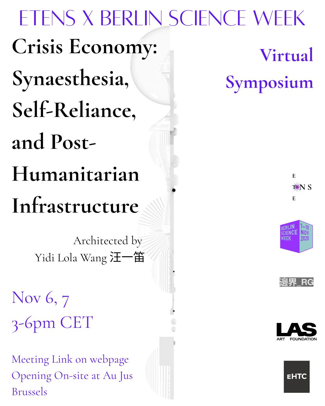 Crisis Economy Symposium: Synaesthesia, Self-Reliance, and Post-Humanitarian Infrastructure