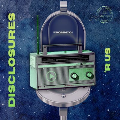 DISCLOSURES 'R US