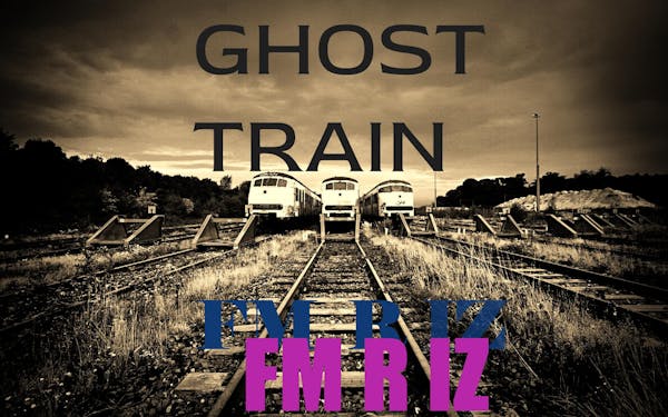 GHOST TRAIN