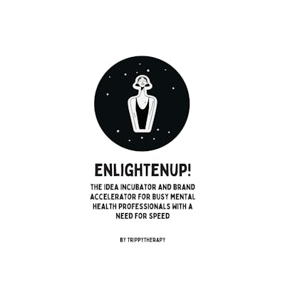 The Idea Incubator and Brand Accelerator for Busy Therapists with a Need for Speed