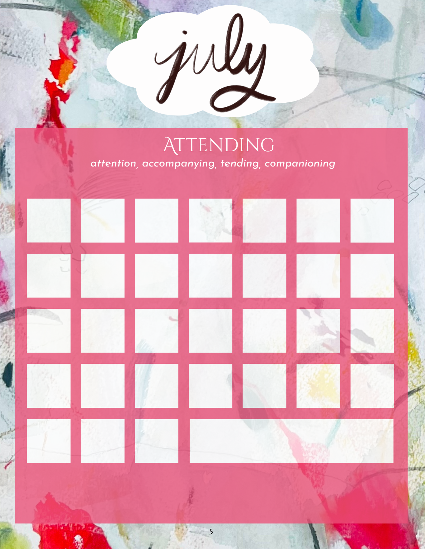Each month has a blank calendar with beautiful watercolors you can customize and print