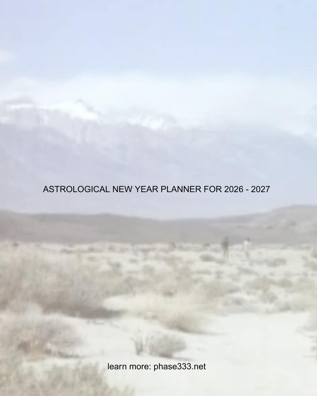 Astrological Year Ahead for 2026 - 2027