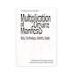 Multiplication of Organs Manifesto: Body, Technology, Identity, Desire (2025)