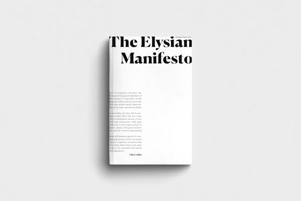 The Elysian Manifesto