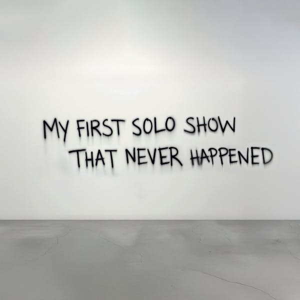 My first solo show that never happened 