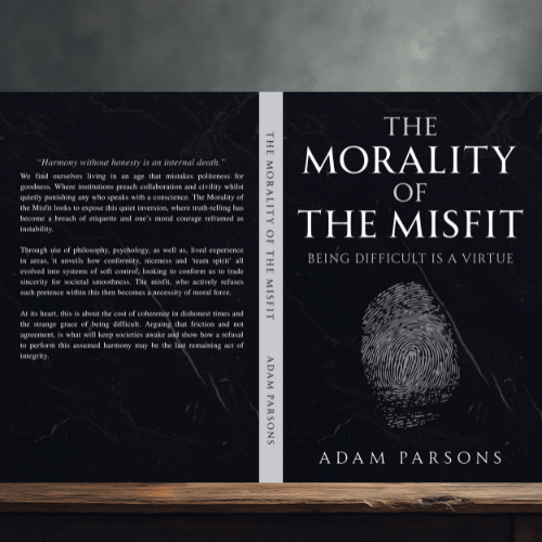 The book in progress, the Morality of the Misfit, sitting on a shelf.