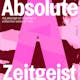 A is for Action—Absolute Zeitgeist