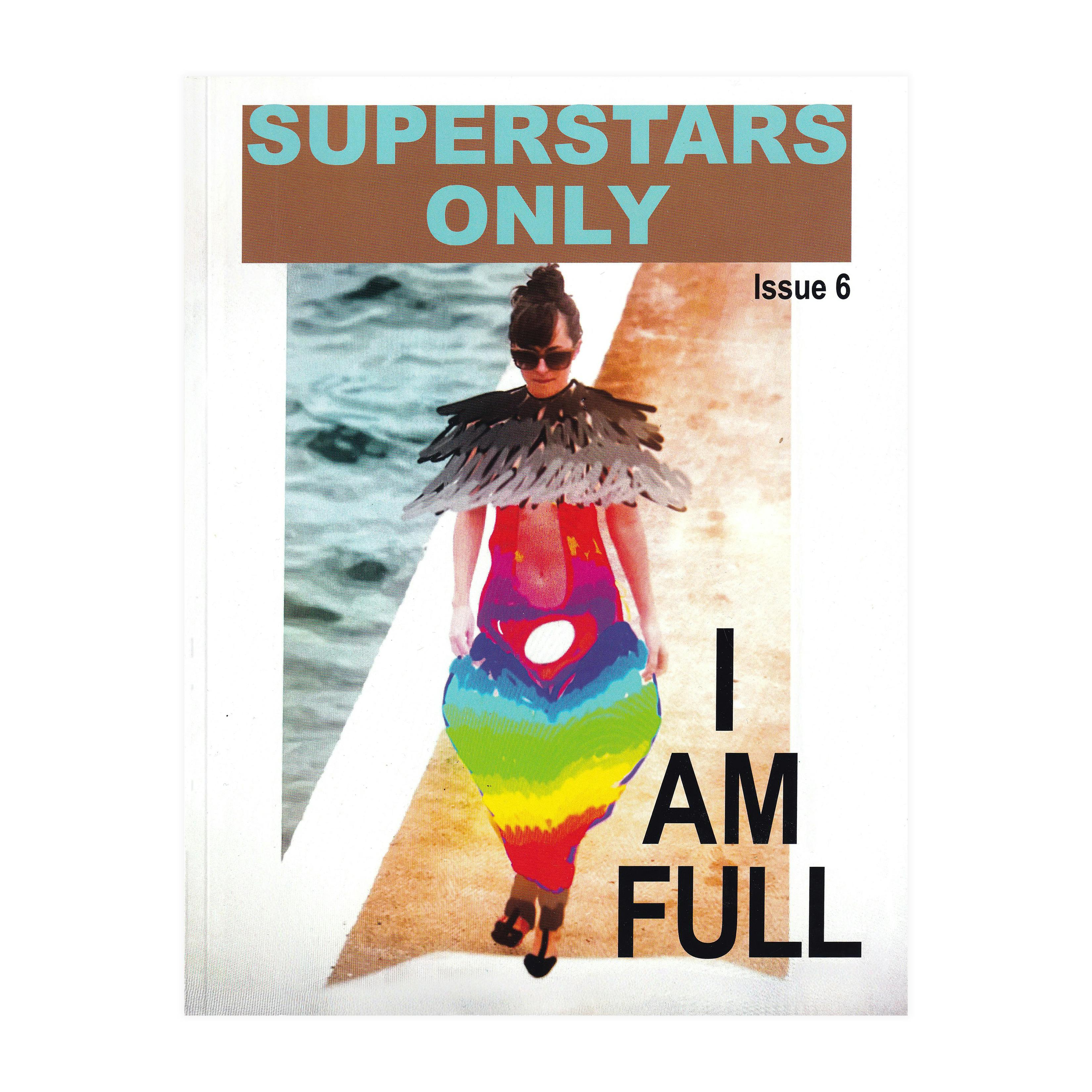 Issue 6: I Am Full