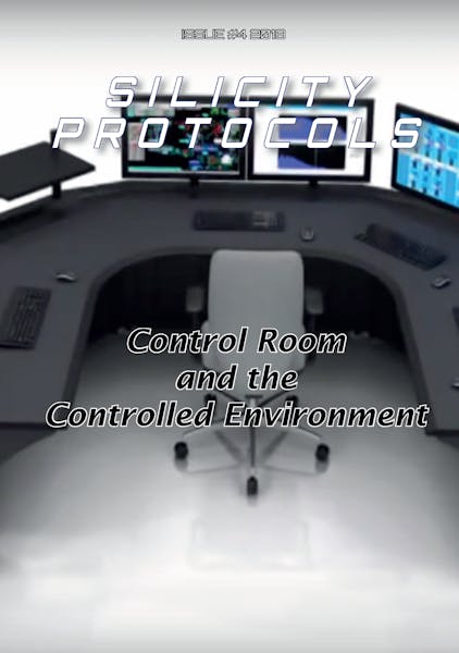 Control Room and the controlled environment – SP#4