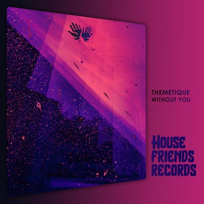 Themetique - Without You