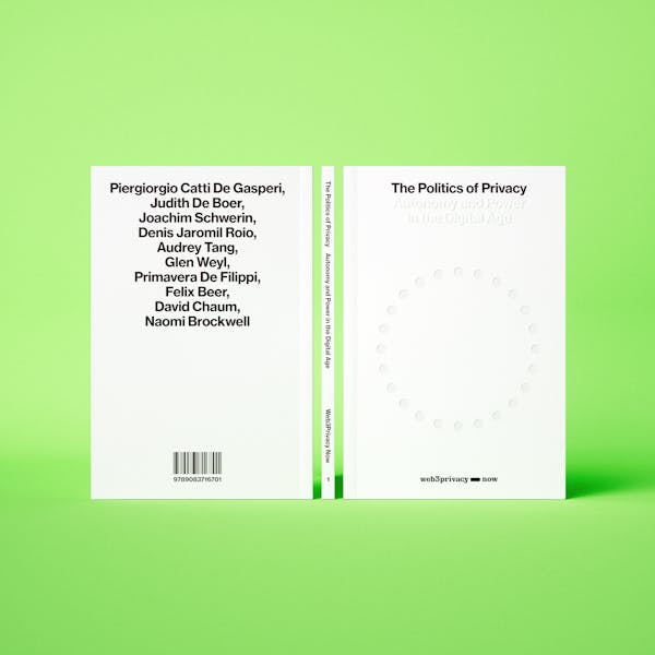The Politics of Privacy: Autonomy and Power in the Digital Age
