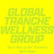 Global Tranche Wellness Group