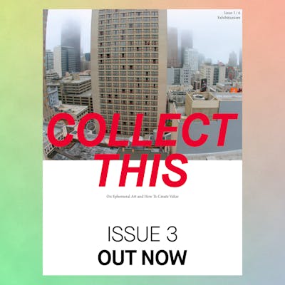 COLLECT THIS! - Issue 3 - Structure as Spectacle
