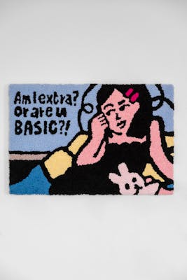 AM I EXTRA? OR ARE U BASIC?!