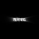 Meaning