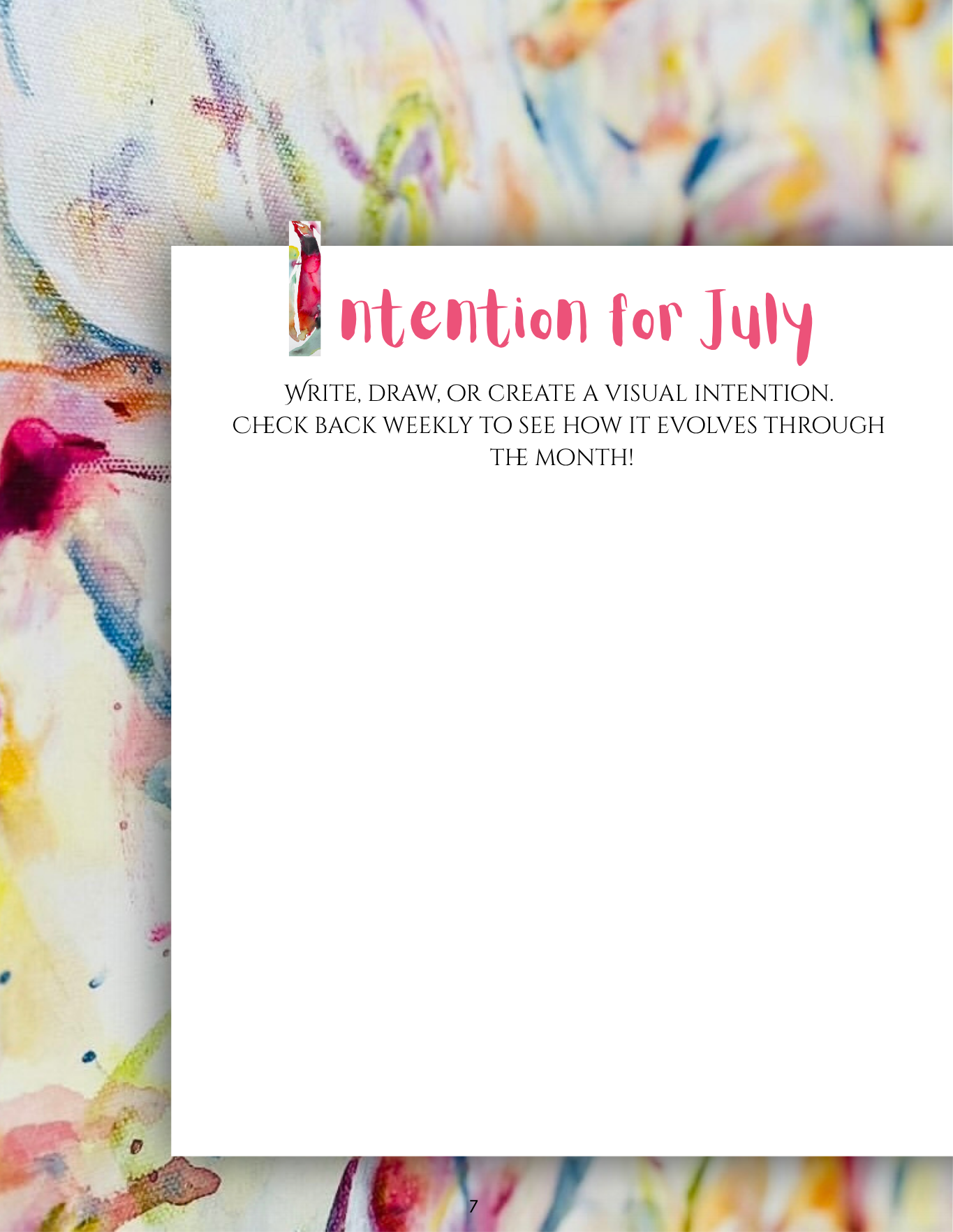 Each month has space for you to write or draw an intention
