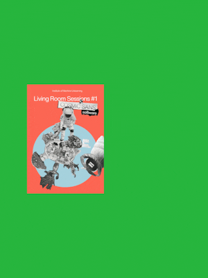 Living Room Sessions Zine #1: Cosmic Sans Software