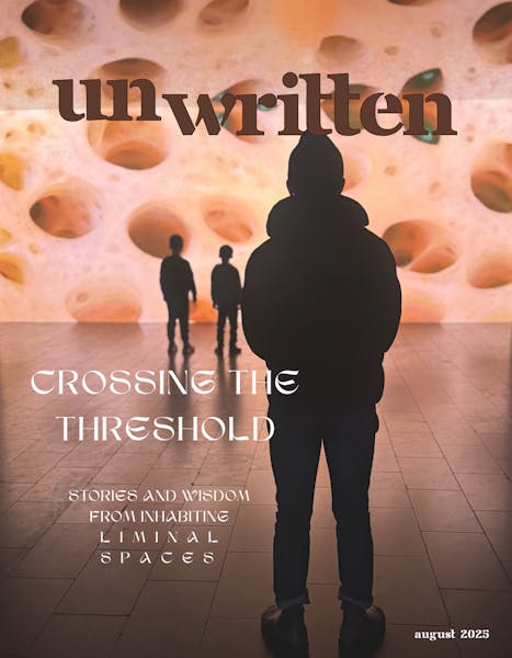 Unwritten: Crossing the Threshold